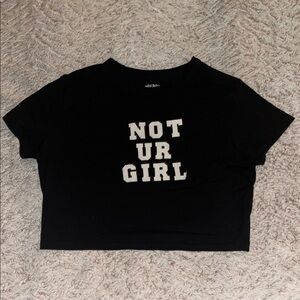 Wild Fable Black Tee with White Logo Not Your Girl size Large